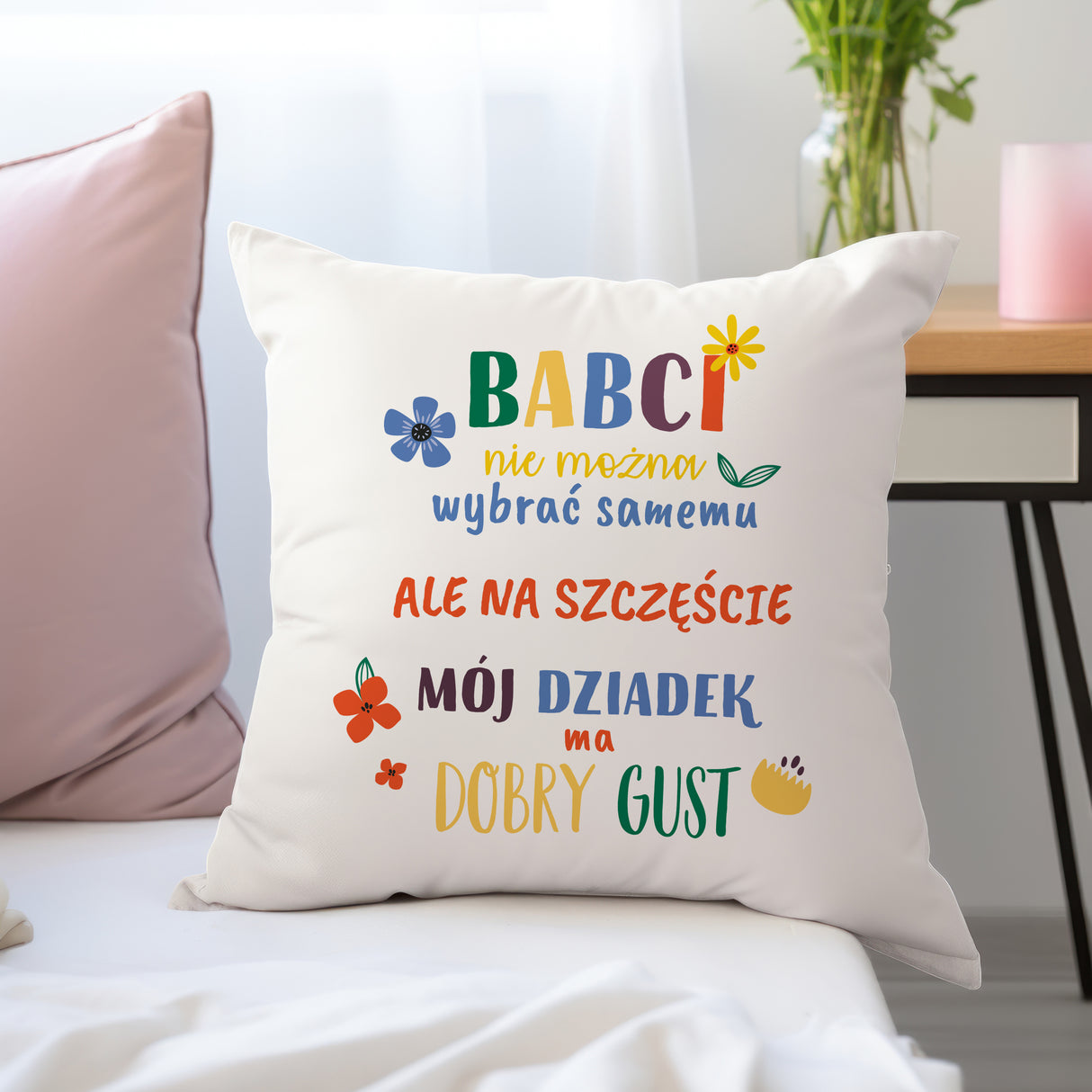 Poduszka na Dzień Dziadka - Dziadek ma dobry gust Prezent na Dzień Dziadka