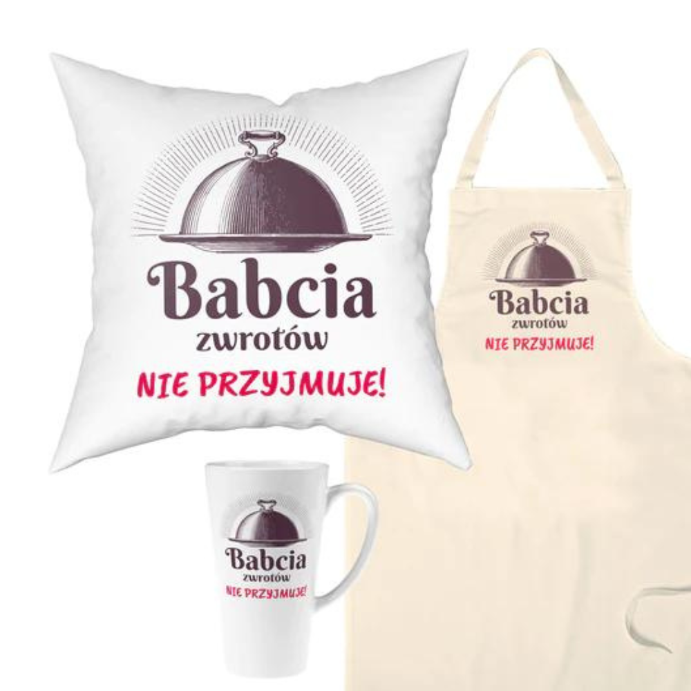 Zestaw Fartuch,Kubek,Poduszka Babcia Zwrotów nie przyjmuje Prezent na Dzień Babci