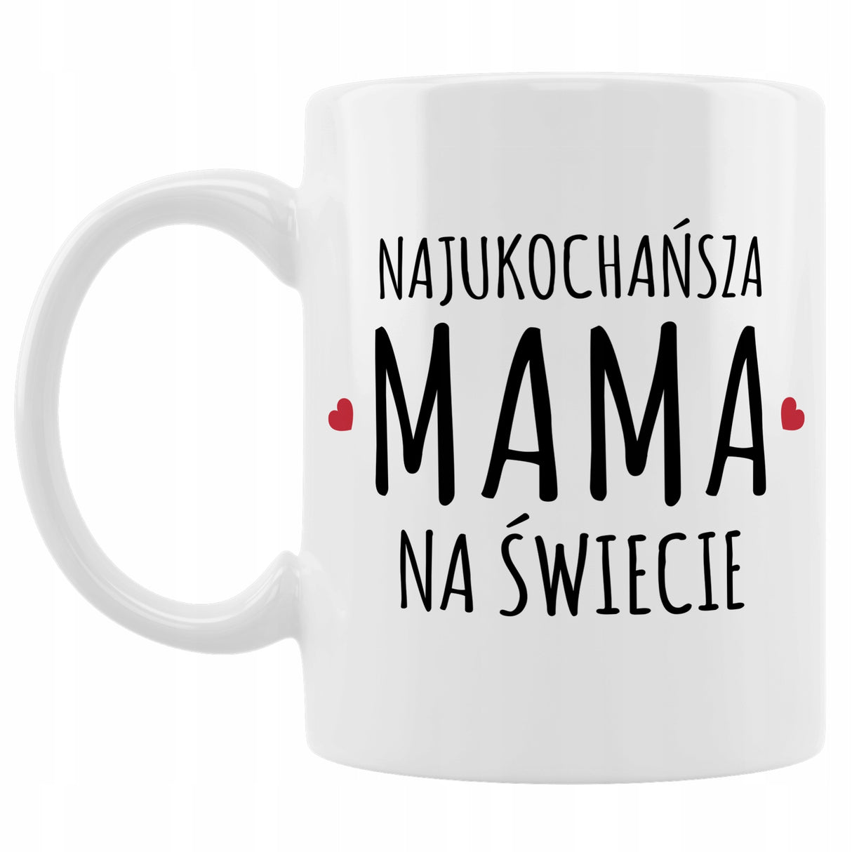 KUBEK prezent na Dzień Matki - Najukochańsza mama na świecie