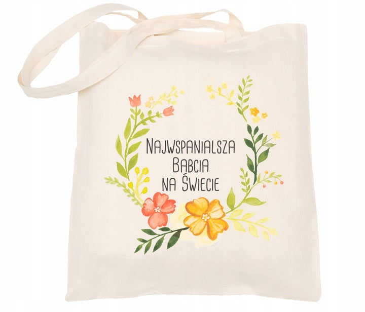 Torba Bawełniana Najwspanialsza Babcia na świecie Prezent na dzień babci Ecru