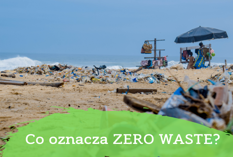 Co oznacza Zero Waste?