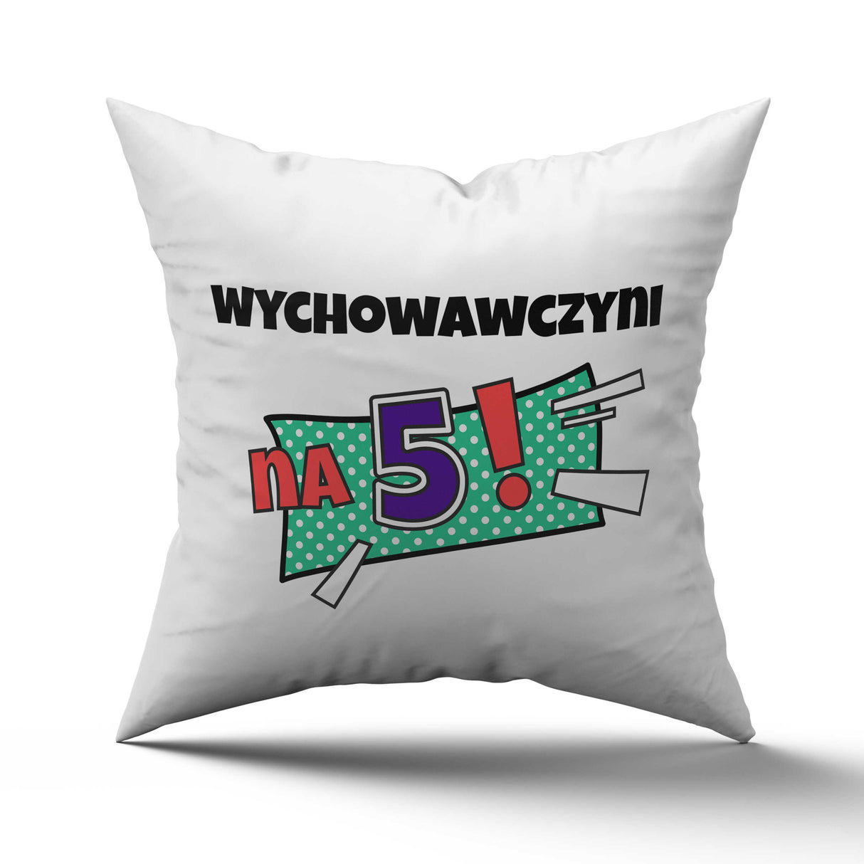 Zestaw na dzień nauczyciela WYCHOWACZYNI NA 5