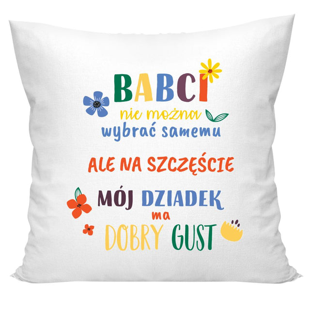 Poduszka na Dzień Dziadka - Dziadek ma dobry gust Prezent na Dzień Dziadka