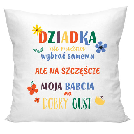 Poduszka na Dzień Dziadka - Babcia ma dobry gust