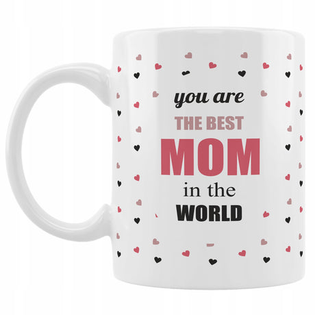 KUBEK prezent na Dzień Matki - You are the best mom in the world