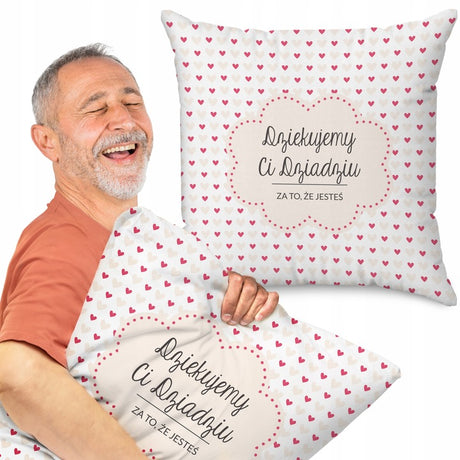 Poduszka na dzień Dziadka - Dziękujemy CI Dziadziu za to że jesteś Prezent na Dzień Dziadka