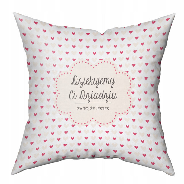 Poduszka na dzień Dziadka - Dziękujemy CI Dziadziu za to że jesteś Prezent na Dzień Dziadka
