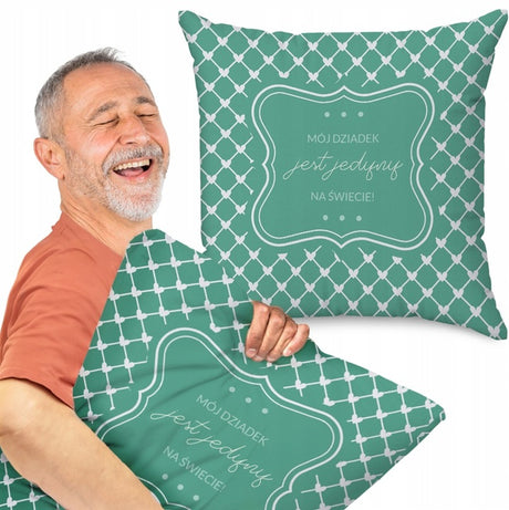 Poduszka na dzień Dziadka - Mój Dziadek jest Jedyny na Świecie Prezent na Dzień Dziadka