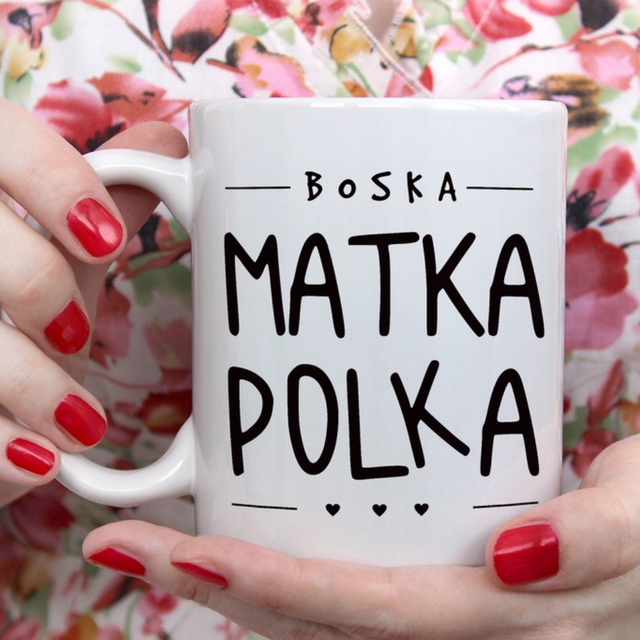 KUBEK prezent na Dzień Matki - Boska matka polka