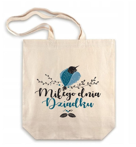 Torba Bawełniana Miłego Dnia Dziadku Prezent na Dzień Dziadka Ecru