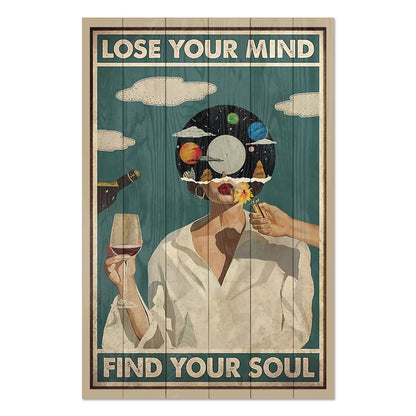 Obraz na drewnie Vintage kobieta z winem - Lose your Mind